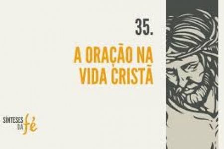 18. QUAIS SÃO AS FORMAS ESSENCIAIS DA ORAÇÃO DA IGREJA? - Frei Claudino Lima