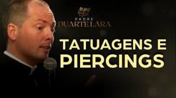 PERGUNTE AO EXORCISTA - A Tatuagem pode ser uma &quot;porta&quot; para uma ação Diabólica? - Pe. Duarte Lara