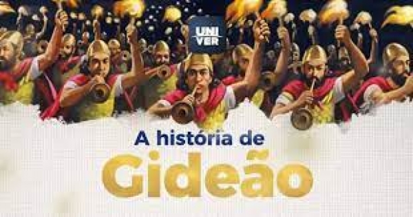 História Sagrada XXV - Gideão