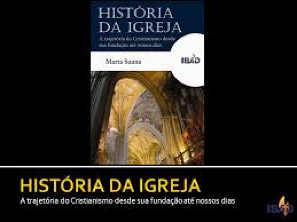 Escola da Fé – História do Cristianismo - 10