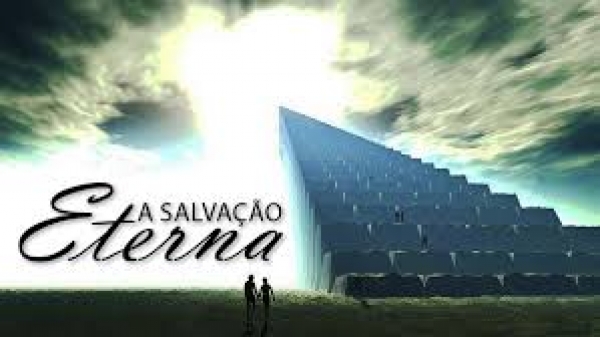 A Salvação dentro da Igreja - Parte 1