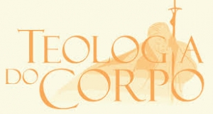 Teologia do corpo - 1