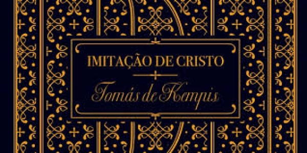 Resposta Católica: Ainda vale a pena ler A Imitação de Cristo - 197