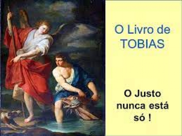 História Sagrada 60 - O livro de Tobias