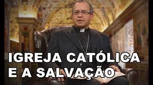 A Salvação dentro da Igreja - Parte 1