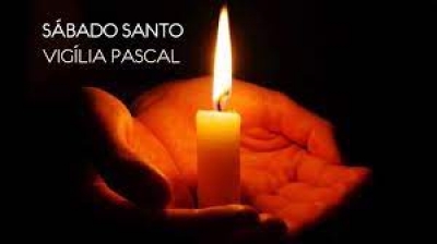 SANTA MISSA - VIGÍLIA PASCAL