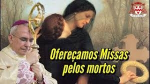 Resposta Católica: Ainda se celebra missa pelos mortos? - 62