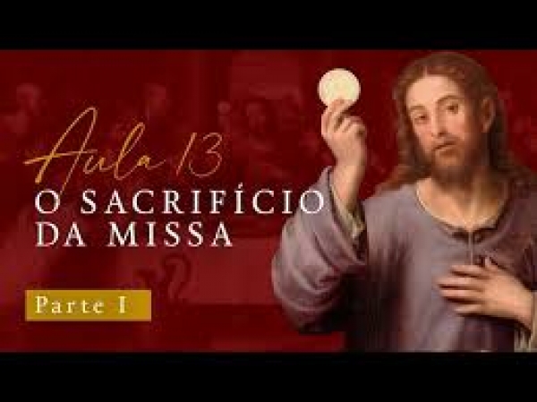 Porque se diz que a Missa é um Sacrifício?