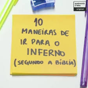 20 - Parresía: Como ir para o inferno? - Parte II