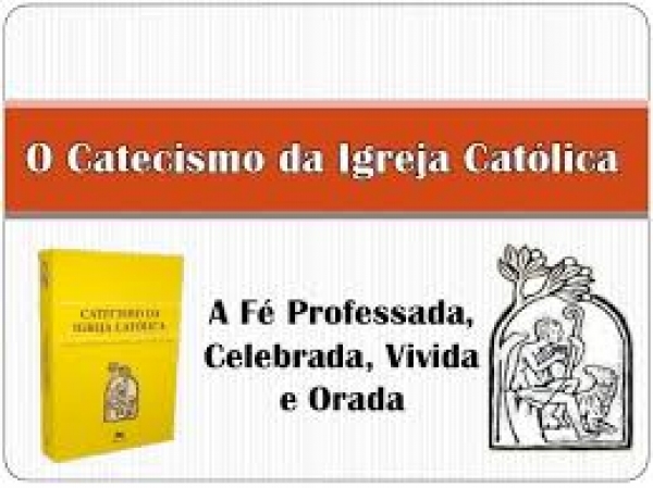 Catecismo da Igreja Católica – 08/11