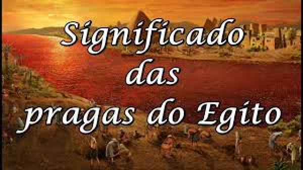 História Sagrada XVI - As pragas do Egito