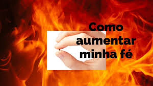 Resposta Católica: Como aumentar a minha fé- Parte I - 181