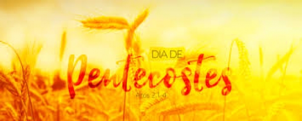 O que é Pentecostes?