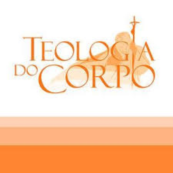 Teologia do Corpo 4 - parte 1