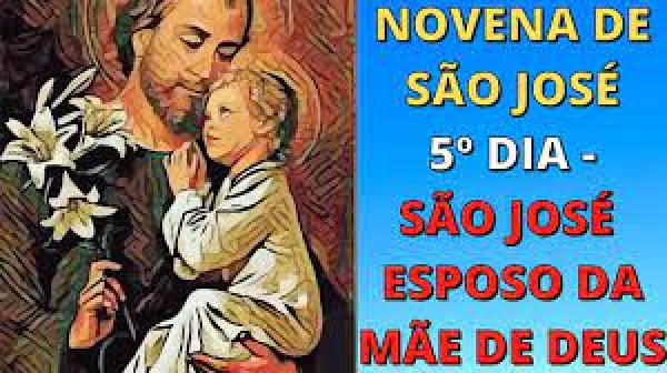 5º Dia - Novena a São José