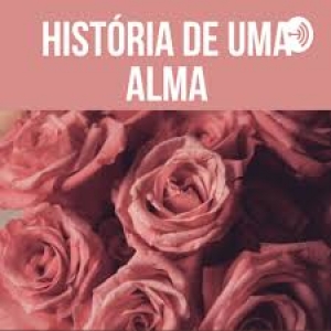 74 - A história de uma alma