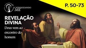 Catecismo: A transmissão da revelação Divina - 12