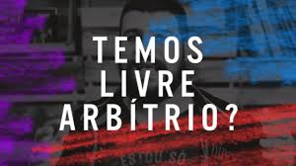 O LIVRE-ARBÍTRIO - Bernardo Veiga