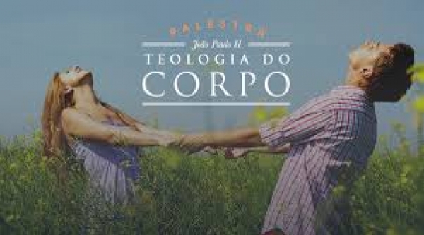 Teologia do corpo - 2