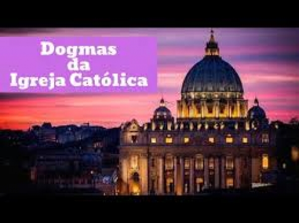 Dogmas da Igreja: você os conhece? - Pe. José Carlos Pereira