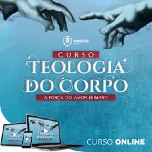 Teologia do corpo - 2