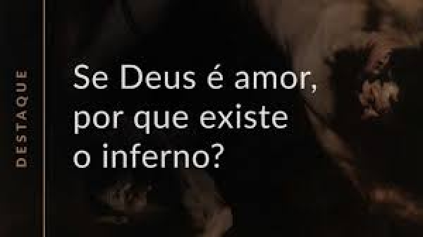 Deus Predestinou alguns para o Céu e outros para o Inferno? Felipe Aquino