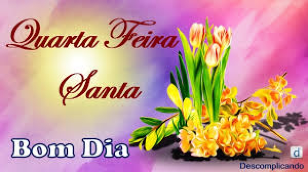 Semana Santa: Quarta Feira Santa