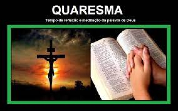 Quaresma: tempo de meditação - Felipe Aquino