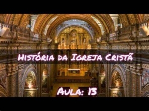 A HISTÓRIA DO CRISTIANISMO | Episódio 04 (Reforma Protestante)