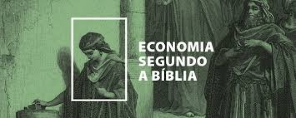 Doutrina Social da Igreja: A Igreja e a economia - 04