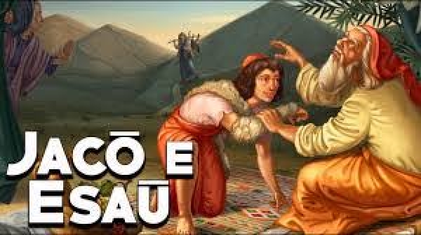 História Sagrada VI - Os irmãos Esaú e Jacó